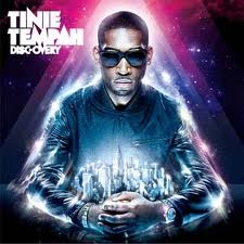 Tinie Tempah Feat. Ester Dean
